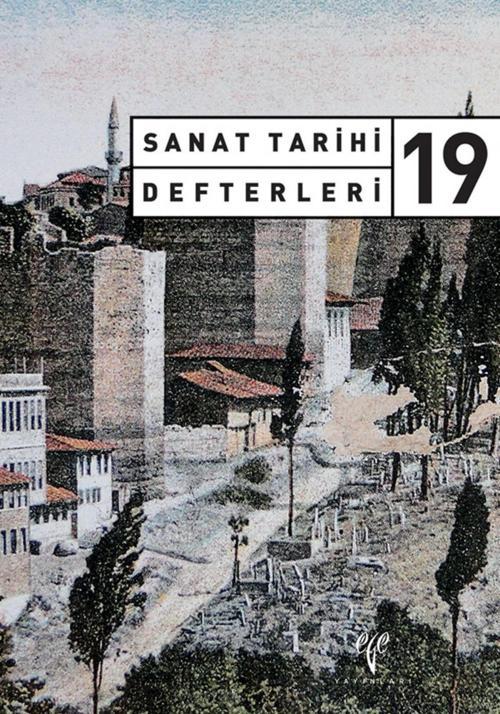 Ege Yayınları Sanat Tarihi Defterleri 19