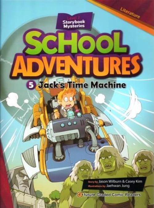 Jack’s Time Machine +CD (School Adventures.2)