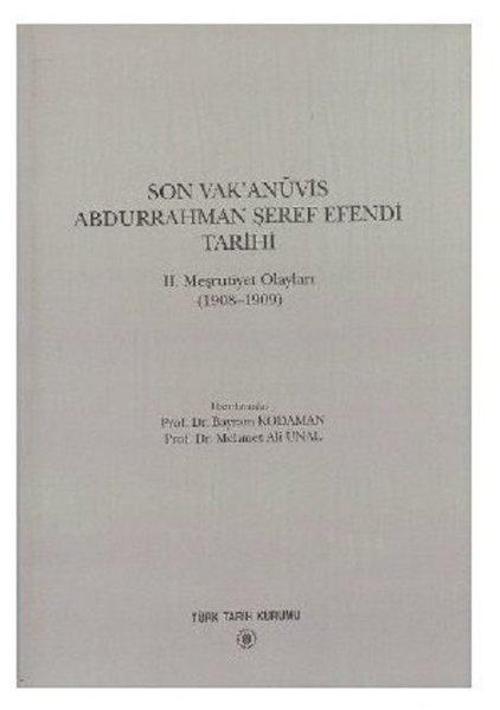 Son Vak'anüvis Abdurrahman Şeref Ef