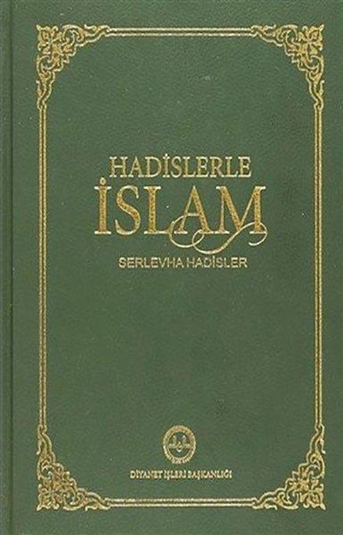 Hadislerle İslam Serlevha Hadisler Büyük Boy