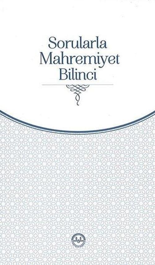Sorularla Mahremiyet Bilinci