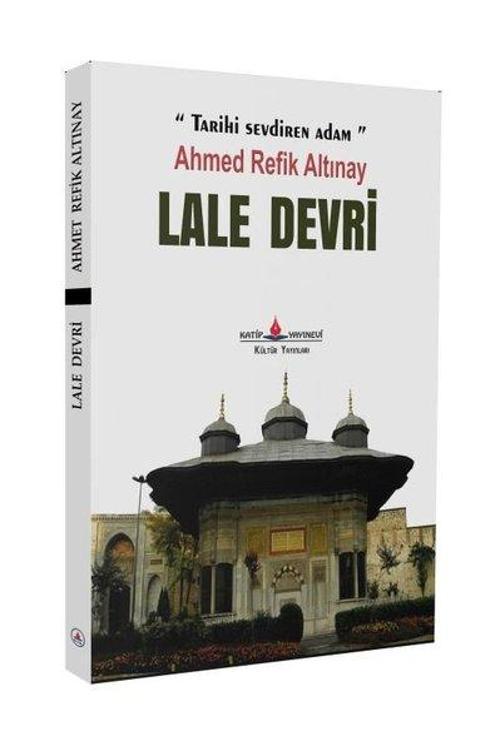 Katip Yayınevi Lale Devri