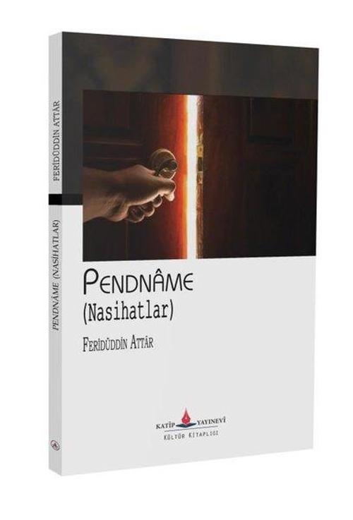 Pendname - Nasihatlar