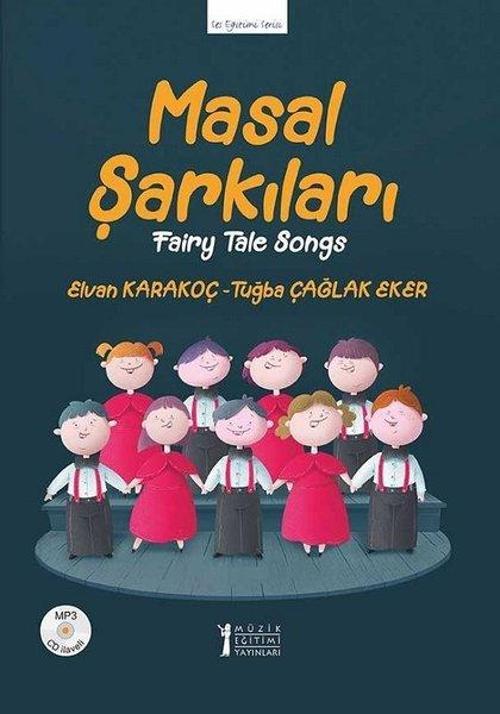 Müzik Eğitimi Yayınları Masal Şarkıları