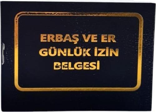Erbaş ve Er Günlük İzin Belgesi - Çarşı Defteri