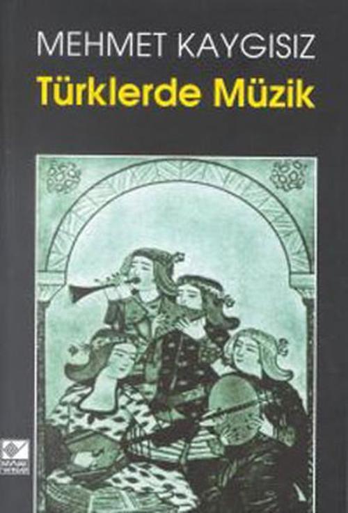 Kaynak Yayınları Türklerde Müzik