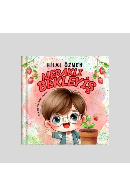 Meraklı Bekleyiş /Hilal Özmen