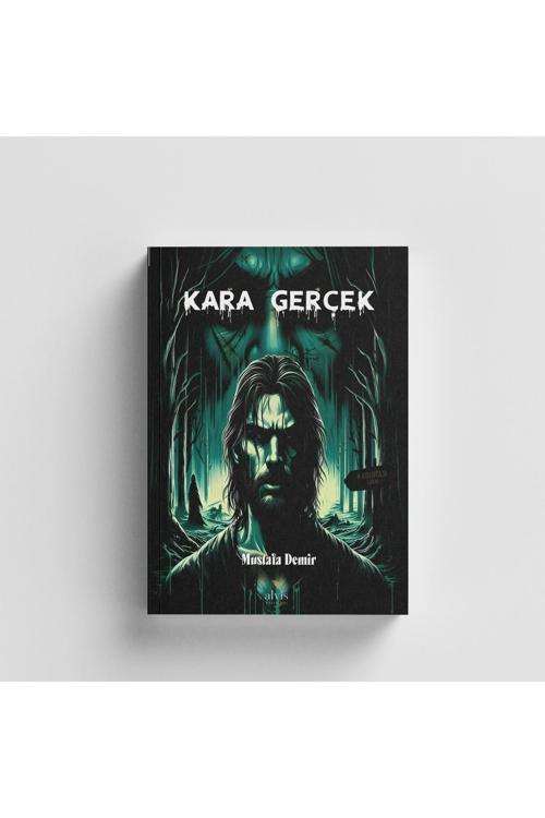 Kara Gerçek / Mustafa Demir