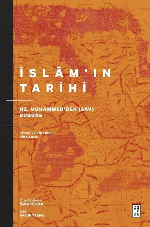 KETEBE İslâm’ın Tarihi