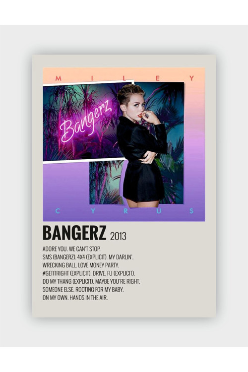 Bangerz Duvar Posteri - Duvar Dekoru - Kalın Kağıt - Çerçevesiz
