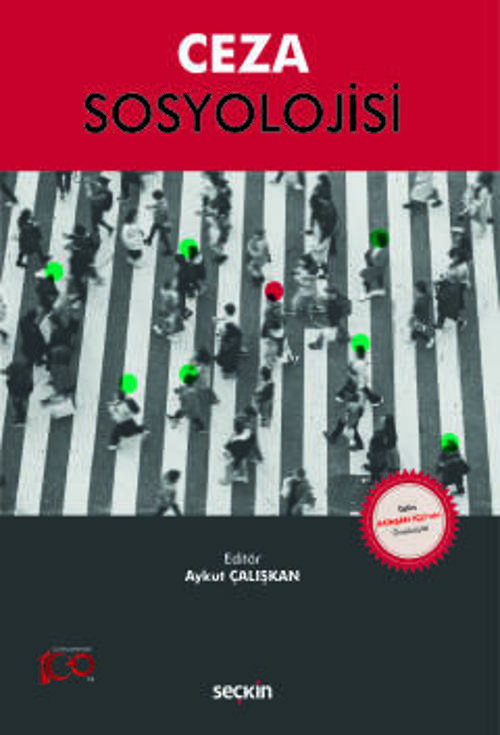 Ceza Sosyolojisi Aykut Çalışkan (Editör) 1. Baskı, Ekim 2023