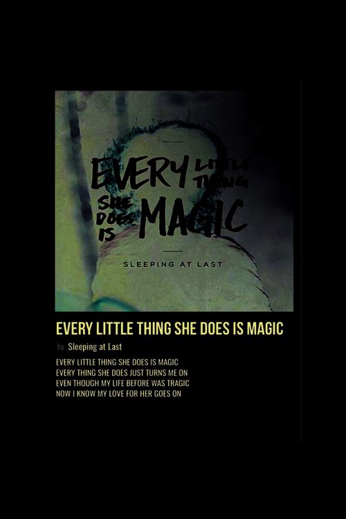 Every Little Thing She Does Is Magic Duvar Posteri - Duvar Dekoru - Kalın Kağıt - Çerçevesiz