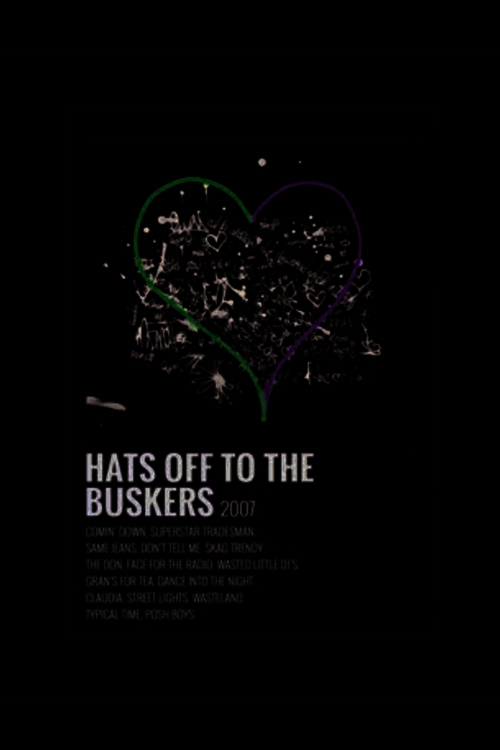Hats Off Too The Buskers Duvar Posteri - Duvar Dekoru - Kalın Kağıt - Çerçevesiz
