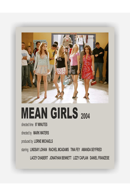 Mean Girls Film Duvar Posteri - Kalın Kağıt - Çerçevesiz