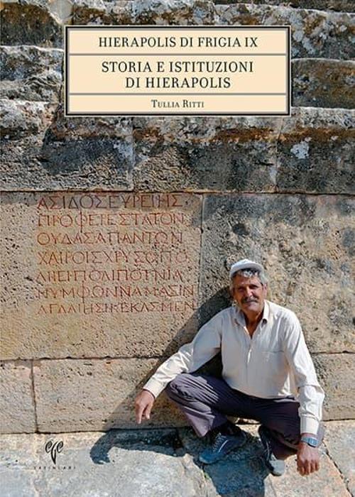 Ege Yayınları Hierapolis Tarihi ve Kurumları - Frigya Hierapolis'i IX