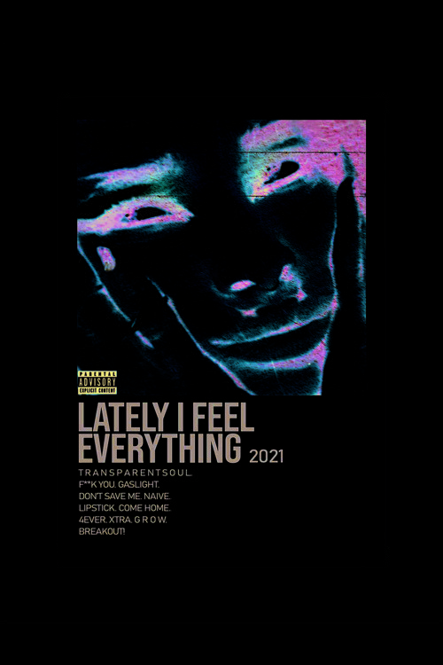Lately I Feel Everything Duvar Posteri - Duvar Dekoru - Kalın Kağıt - Çerçevesiz