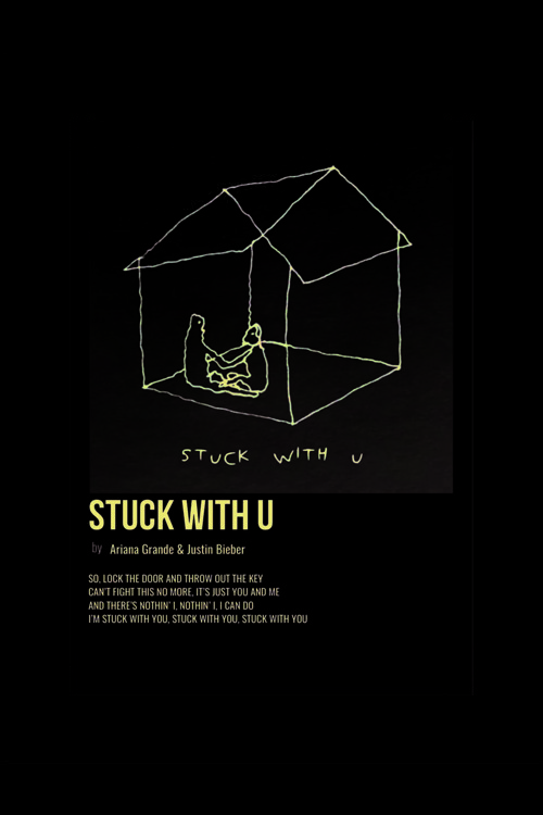 Stuck With U Duvar Posteri - Duvar Dekoru - Kalın Kağıt - Çerçevesiz