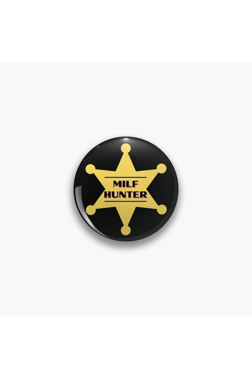 Milf Hunter Yazılı Sarkastik Y2K Grunge Stil Buton Rozet