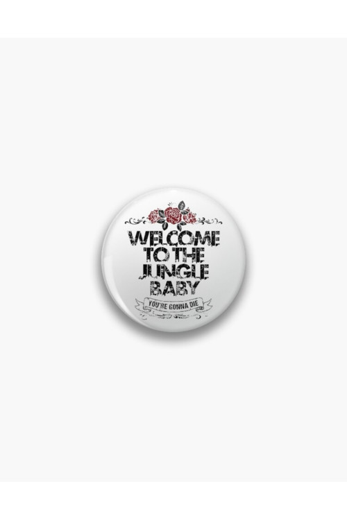 Guns N' Roses - Welcome To The Jungle Buton Rozet