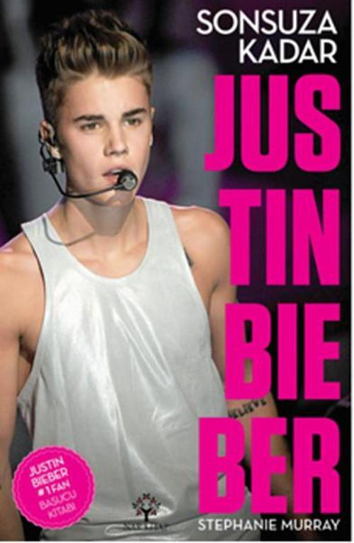 Sonsuza Kadar Justien Bieber