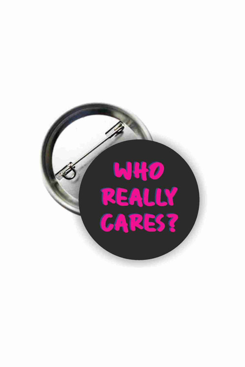 Tv Girl - Who Really Cares Yazılı Buton Rozet