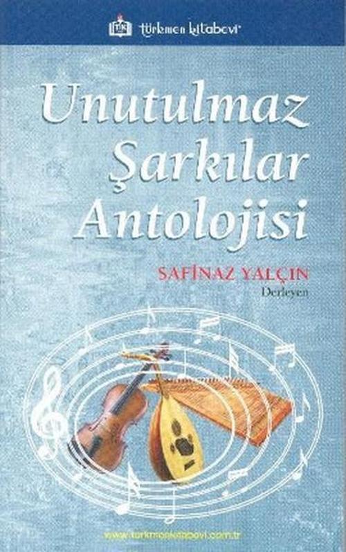 Unutulmaz Şarkılar Antolojisi