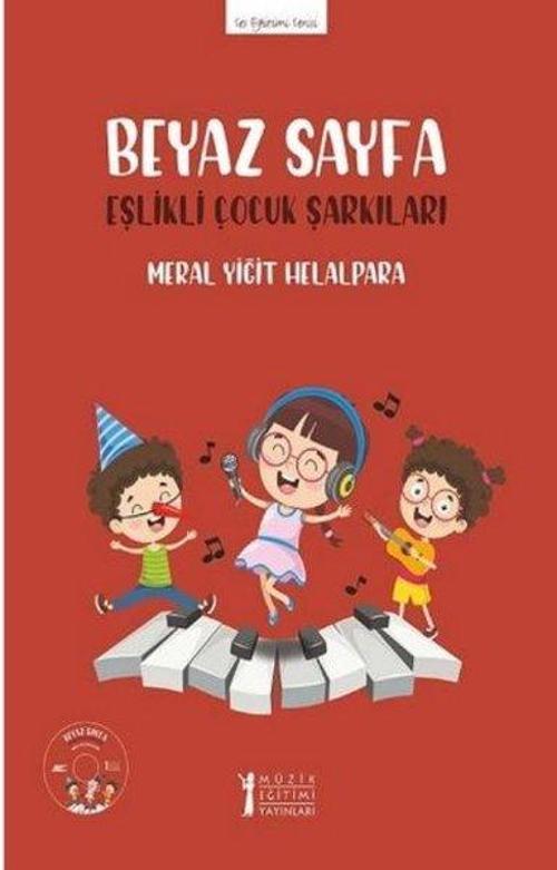 Beyaz Sayfa Eşlikli Çocuk Şarkılar - Ses Eğitimi Serisi