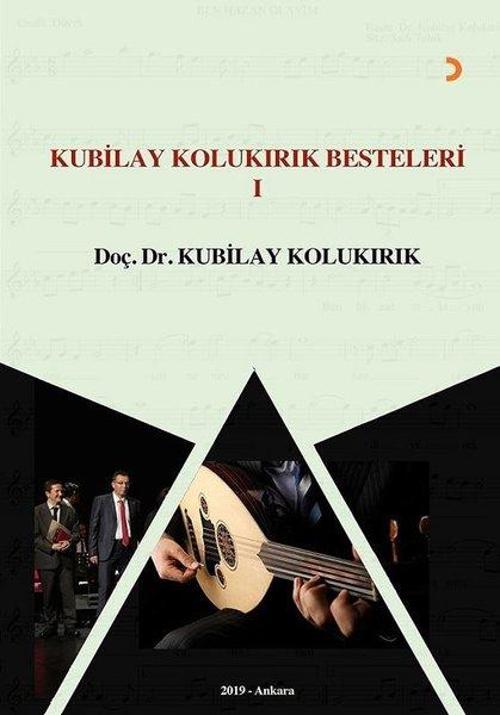Kubilay Kolukırık Besteleri-1