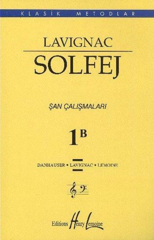 Lavignac Solfej 1B Şan Çalışmaları