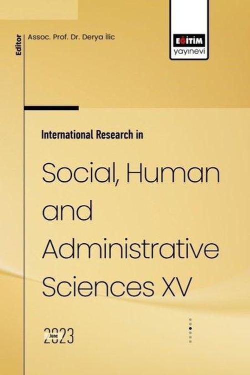 International Research in Social Human and Administrative Sciences - 15