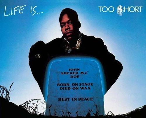 Too Short Life is...Too Hort Plak