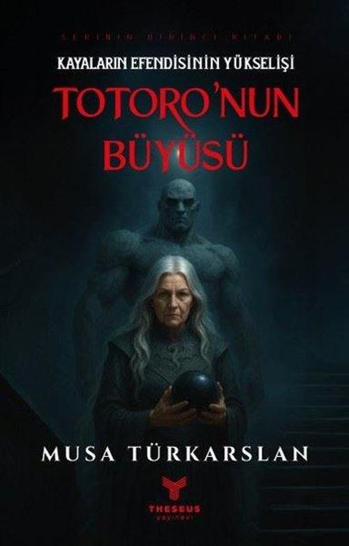 Kayaların Efendisinin Yükselişi - Totoro'nun Büyüsü 1