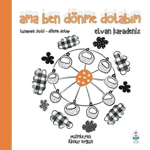 Ama Ben Dönme Dolabım - Lunapark Serisi Dönme Dolap