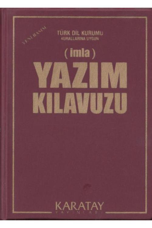 Karatay Yayınları 4E Yazım İmla Kılavuzu Plastik Biala Kapak