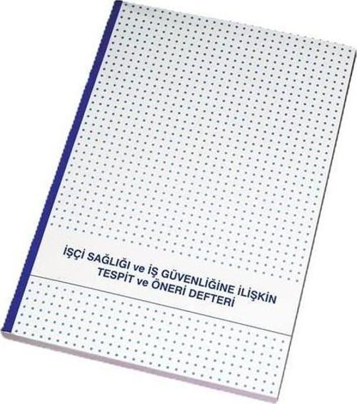 İşçi Sağlığı Tespit ve Öneri Defteri Karton Kapak 25 Yaprak 227