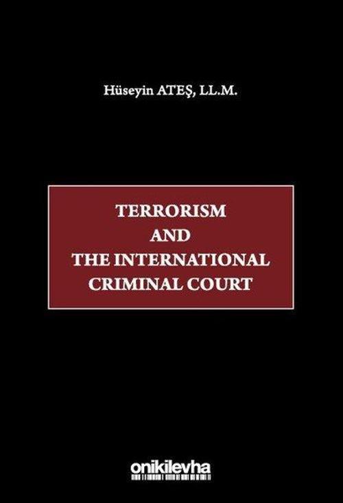 Terrorism and The International Criminal Court