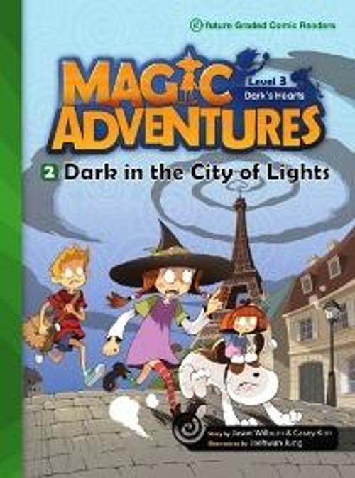 Dark in the City of Lights +CD(Magic Adventures.3)