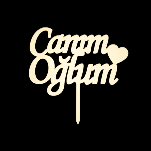 Canım Oğlum Altın Pleksi Pasta Süsü