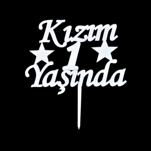 Kızım 1 Yaşında Gümüş Pleksi Pasta Süsü