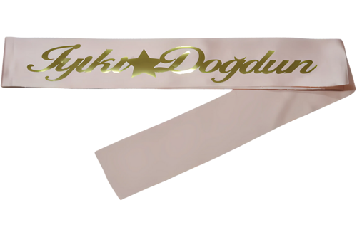 İyiki Doğdun Kuşak Pudra Pembe Üzeri Altın