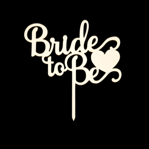 Bride To Be Altın Pleksi Pasta Süsü