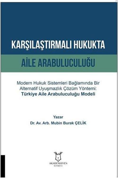 Karşılaştırmalı Hukukta Aile Arabuluculuğu