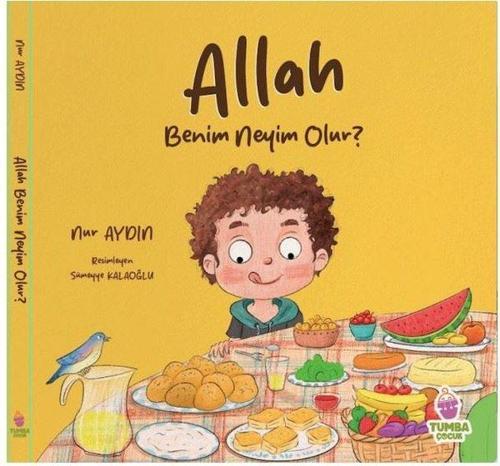 Allah Benim Neyim Olur?