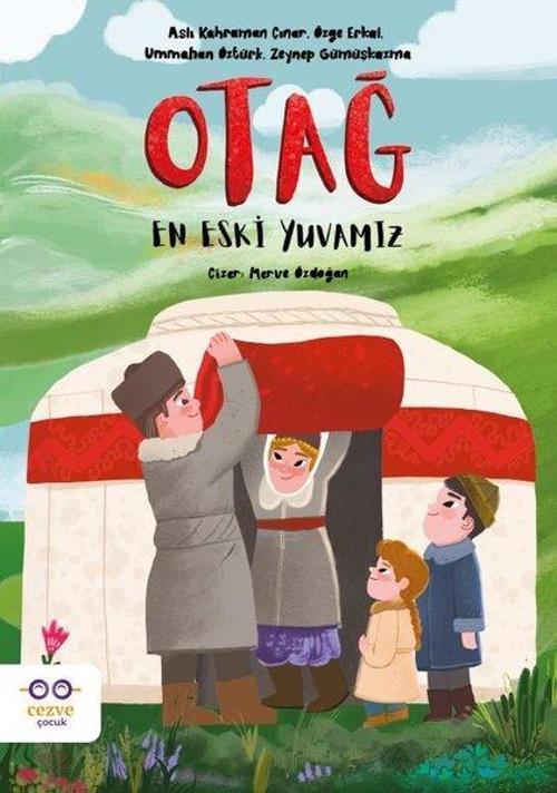 Otağ-En Eski Yuvamız