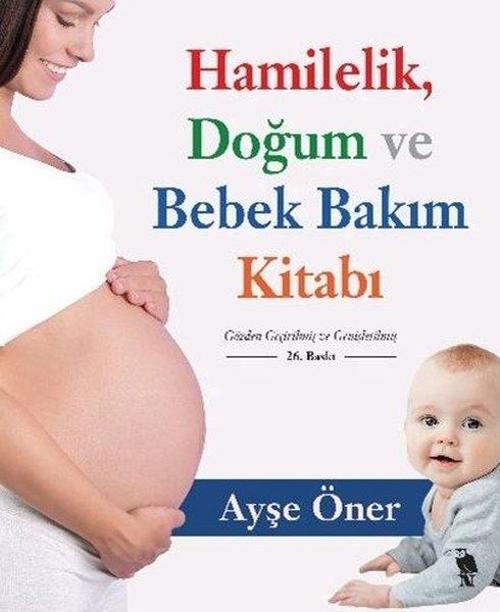 Hamilelik Doğum ve Bebek Bakım Kitabı