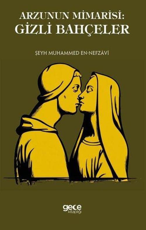 Arzunun Mimarisi: Gizli Bahçeler
