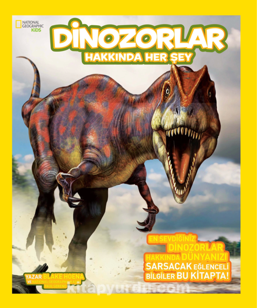 Nessiworld  National Geographic Kids - Dinozorlar Hakkında Herşey