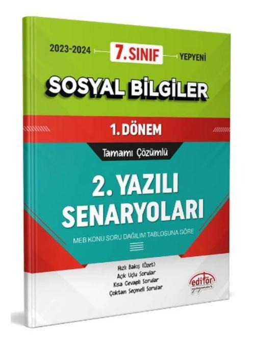 Editör Yayınevi  7. Sınıf Sosyal Bilgiler 1. Dönem Ortak Sınavı 2. Yazılı Senaryoları Tamamı Çözümlü
