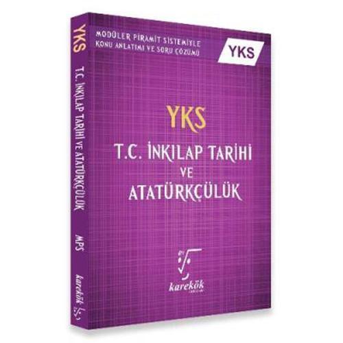 Karekök Yayınları Tyt Ayt Tc İnkılap Tarihi Ve Atatürkçülük Konu Anlatımlı