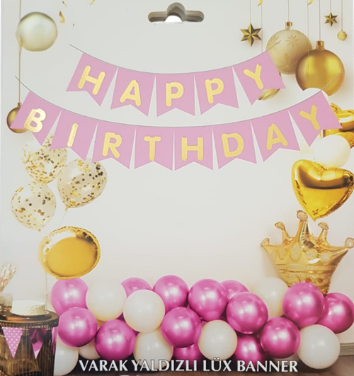 Pembe Altın Yaldızlı Happy Birthday Uzar Banner